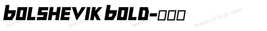 Bolshevik Bold字体转换